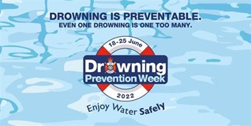Drowning Prevention Week.